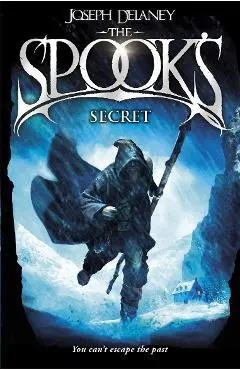 Spook's Secret - Joseph Delaney