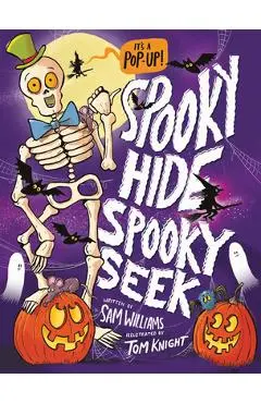 Spooky Hide, Spooky Seek - Sam Williams