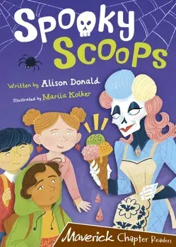 Spooky Scoops. (Brown Chapter Reader), Paperback/Alison Donald