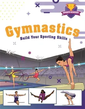 Sports Academy: Gymnastics, Hardback/Paul Mason