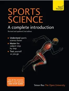 Sports Science. A complete introduction, Paperback/Simon Rea