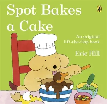 Spot Bakes A Cake, Paperback/***