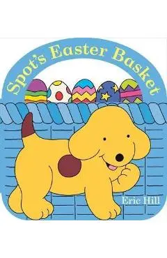 Spot's Easter Basket - Eric Hill