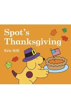 Spot's Thanksgiving - Eric Hill