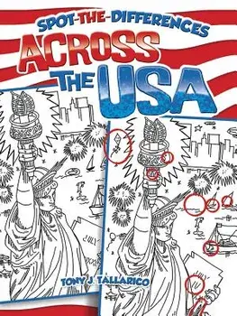 Spot-The-Differences Across the USA, Paperback/Tony J. Tallarico
