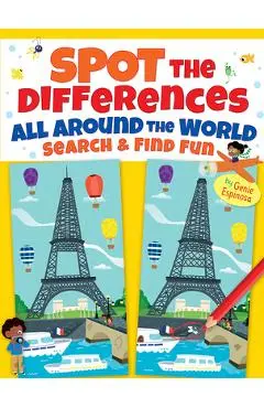 Spot the Differences All Around the World: Search & Find Fun - Genie Espinosa