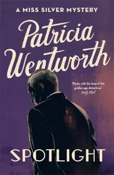 Spotlight, Paperback/Patricia Wentworth