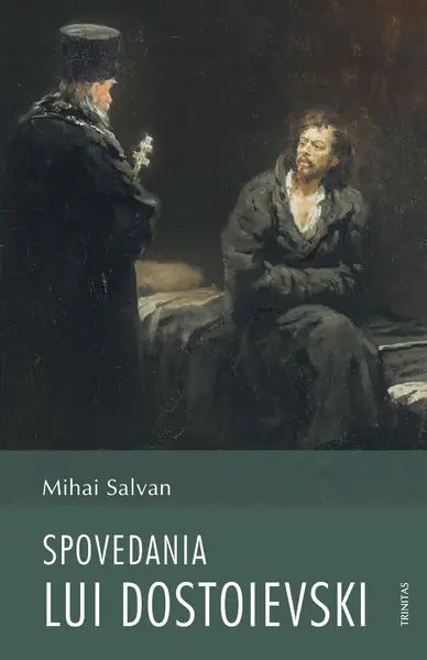Spovedania lui Dostoievski