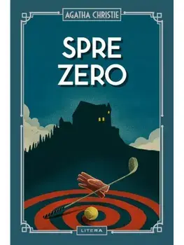 Spre zero/Agatha Christie