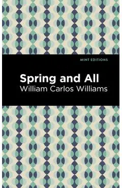 Spring and All - William Carlos Williams