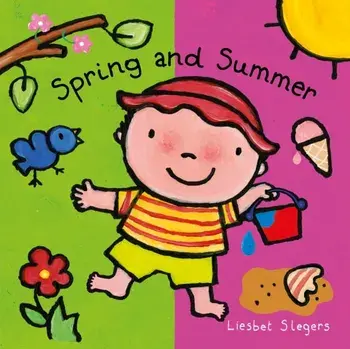 Spring and Summer, Hardback/Liesbet Slegers