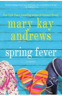 Spring Fever - Mary Kay Andrews