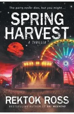 Spring Harvest - Rektok Ross