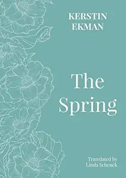 Spring, Paperback/Kerstin Ekman