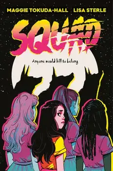 Squad, Paperback/Maggie Tokuda-Hall