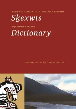 Squamish-English Dictionary, Paperback/***
