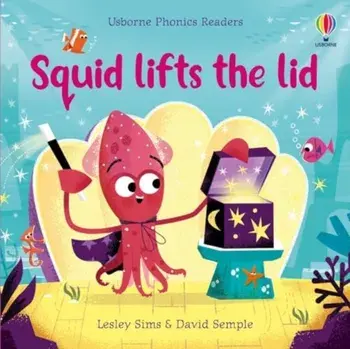 Squid Lifts the Lid, Paperback/Lesley Sims