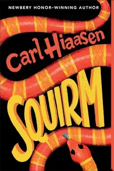 Squirm, Paperback/Carl Hiaasen