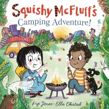 Squishy McFluff's Camping Adventure!. Main, Paperback/***