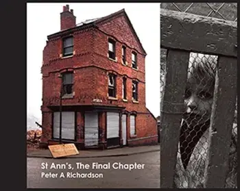 St Ann's, The Final Chapter, Paperback/Peter A Richardson