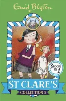 St Clare's Collection 3, Paperback/Enid Blyton