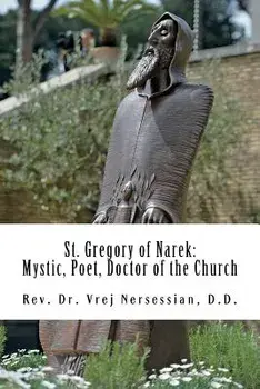 St Gregory of Narek: Mystic, Poet, Doctor of the Church, Paperback/Vrej Nersessian
