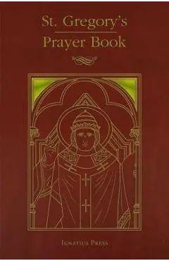 St. Gregory's Prayer Book - Personal Ordinariate Of The Chair Of St
