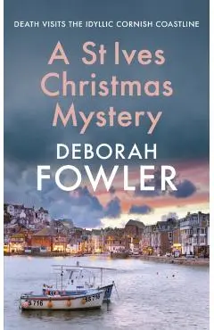St Ives Christmas Mystery - Deborah Fowler