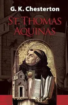 St. Thomas Aquinas, Paperback/G. K. Chesterton