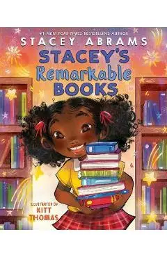 Stacey's Remarkable Books - Stacey Abrams