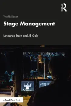 Stage Management. 12 New edition, Paperback/Jill Gold