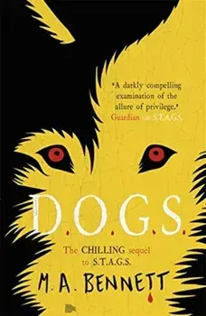 STAGS 2: DOGS, Paperback/M A Bennett