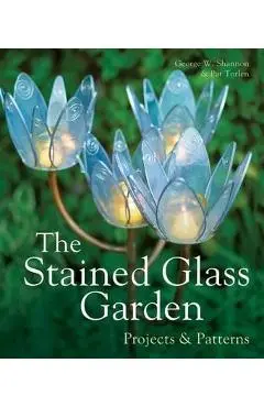 Stained Glass Garden - George Shannon