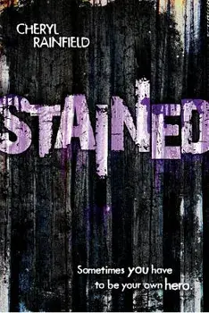 Stained, Paperback/Cheryl Rainfield