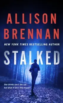 Stalked, Paperback/Allison Brennan