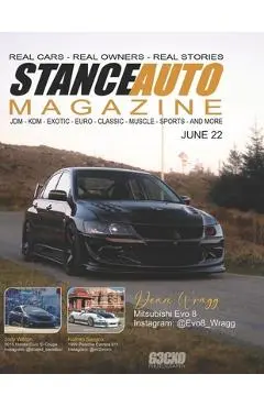 Stance Auto Magazine June 22: Real Cars Real Stories Real Owners - Paul Doherty