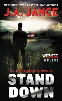 Stand Down: A J.P. Beaumont Novella, Paperback/J. A. Jance
