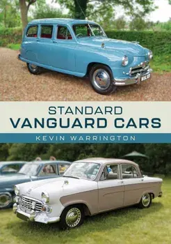 Standard Vanguard Cars, Paperback/Kevin Warrington