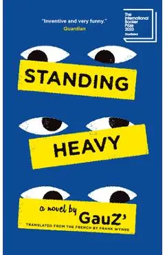 Standing Heavy - Gauz'