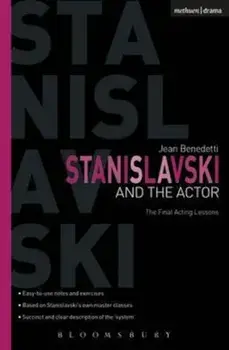 Stanislavski and the Actor, Paperback/Jean Benedetti