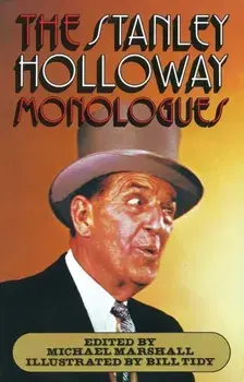 Stanley Holloway Monologues, Paperback/Michael Marshall