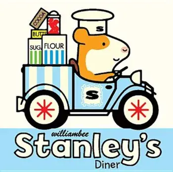 Stanley's Diner, Hardcover/William Bee