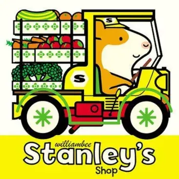 Stanley's Shop, Paperback/William Bee