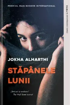 Stapanele Lunii/Jokha Alharthi