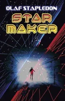 Star Maker, Paperback/Olaf Stapledon