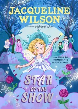 Star of the Show, Paperback/Jacqueline Wilson