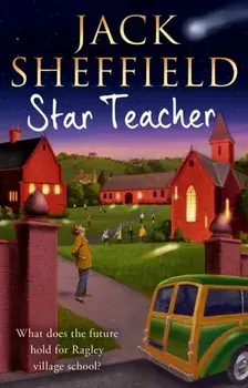 Star Teacher, Paperback/Jack Sheffield