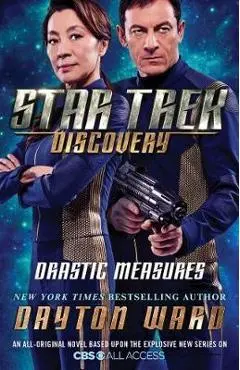 Star Trek: Discovery: Drastic Measures