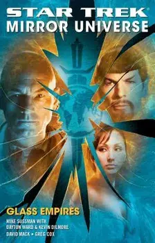 Star Trek: Mirror Universe: Glass Empires, Paperback/David Mack