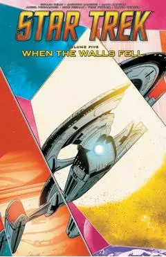 Star Trek, Vol. 5: When the Walls Fell - Collin Kelly